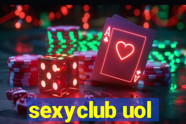 sexyclub uol